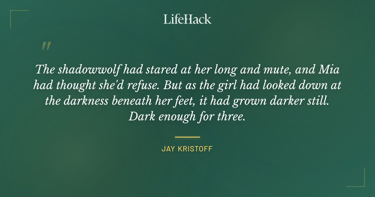 Quote by Jay Kristoff