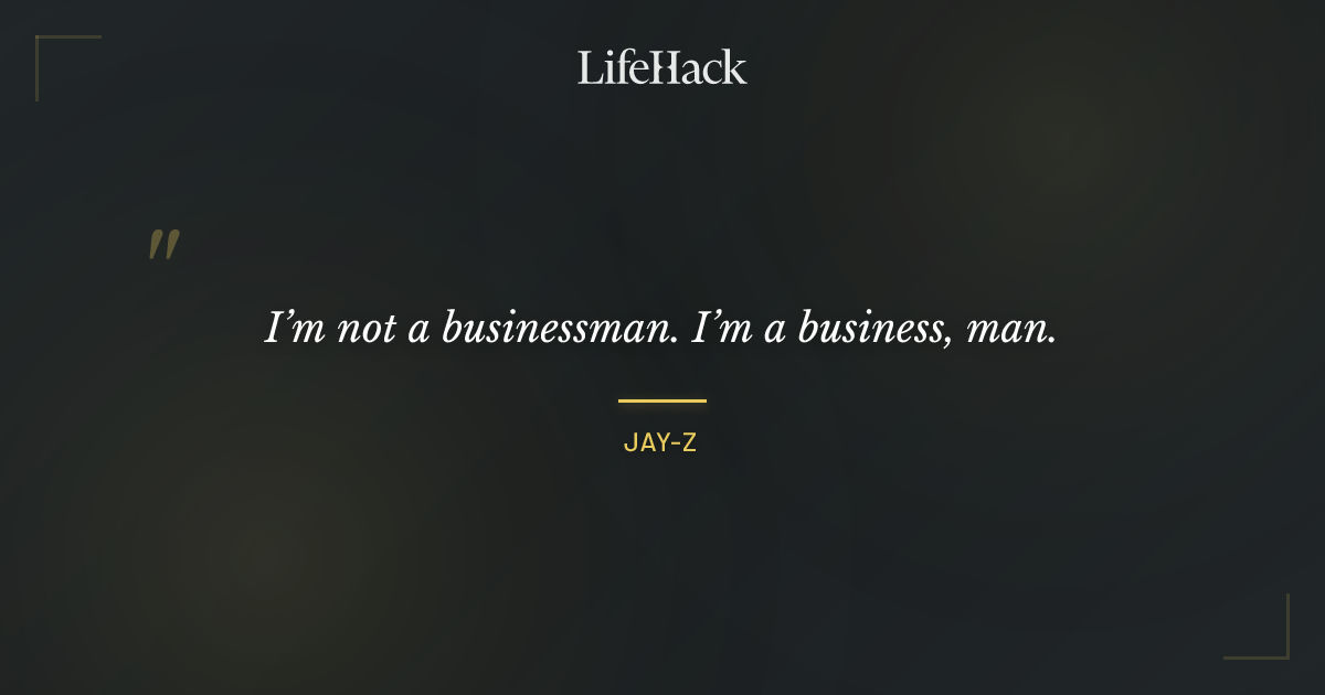 Quote by Jay-Z