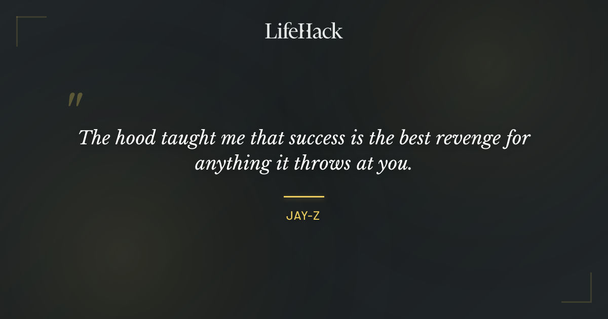 Quote by Jay-Z