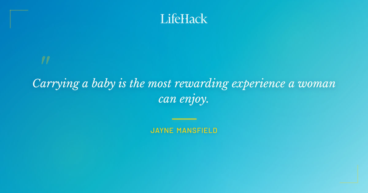 Quote by Jayne Mansfield