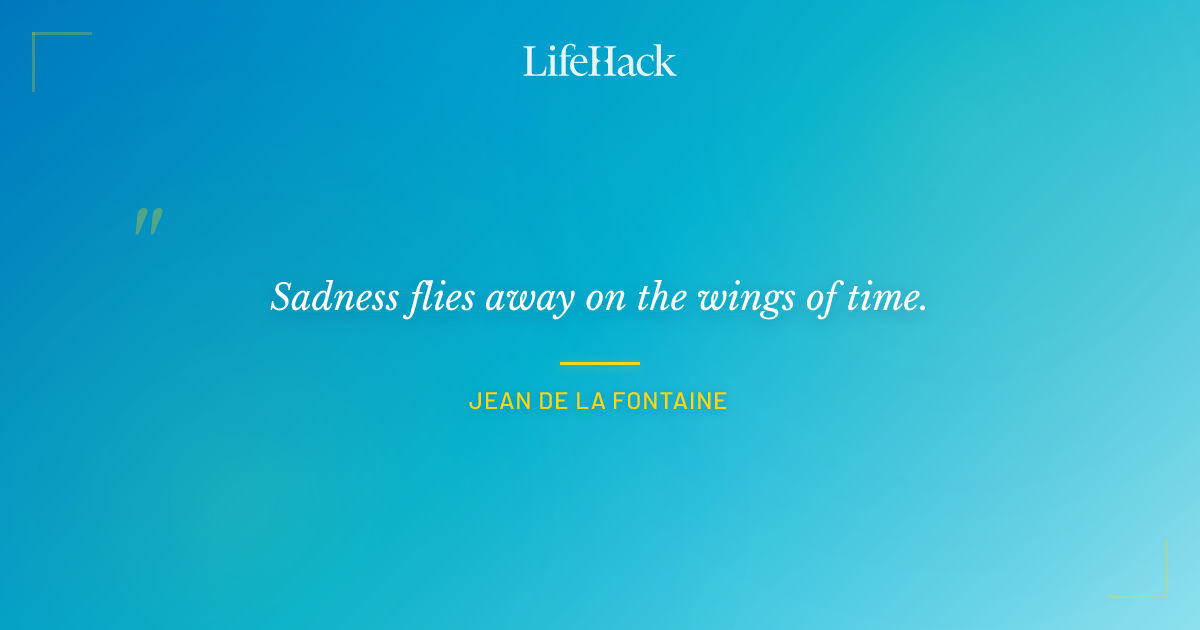 Quote by Jean de La Fontaine