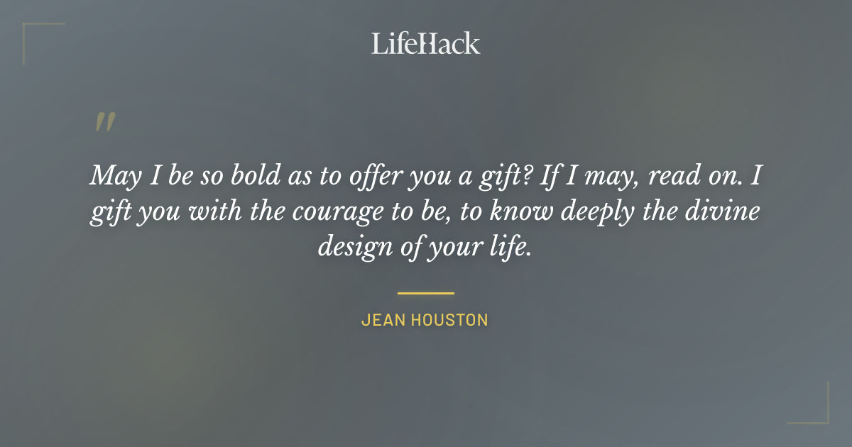 Quote by Jean Houston