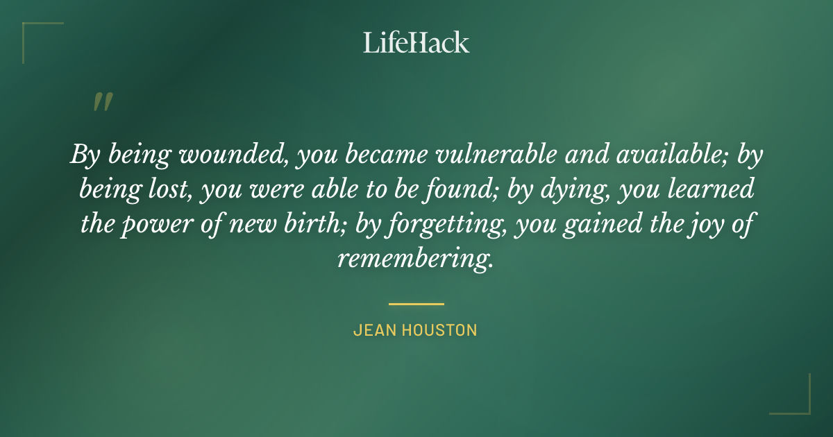 Quote by Jean Houston