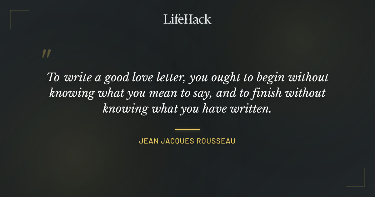 Quote by Jean Jacques Rousseau