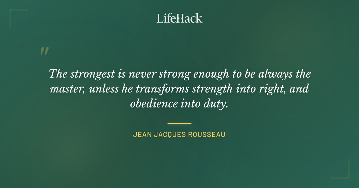 Quote by Jean Jacques Rousseau