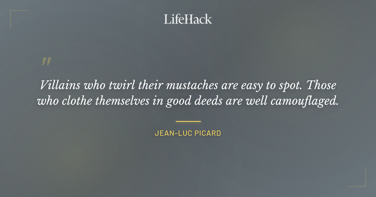 Quote by Jean-Luc Picard