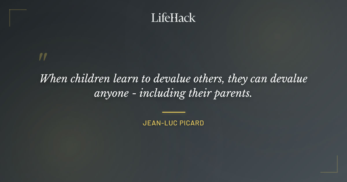 Quote by Jean-Luc Picard