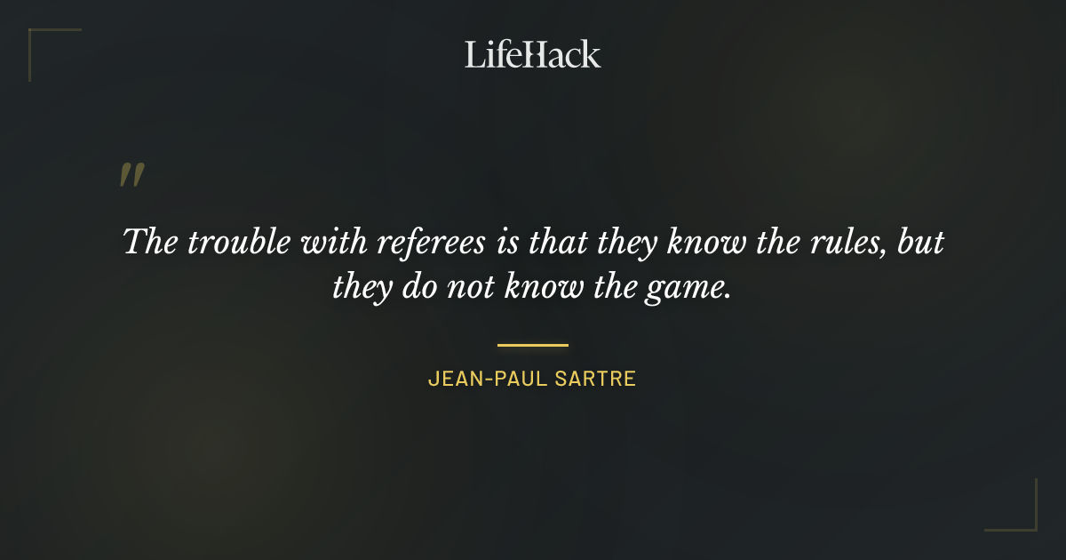 Quote by Jean-Paul Sartre