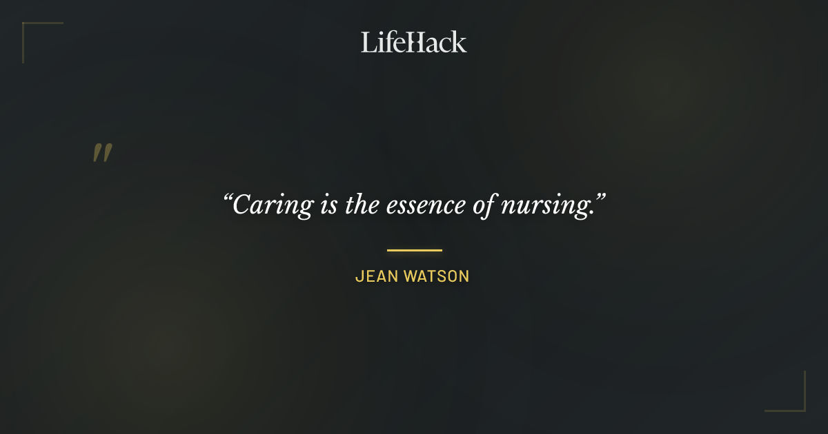 Quote by Jean Watson