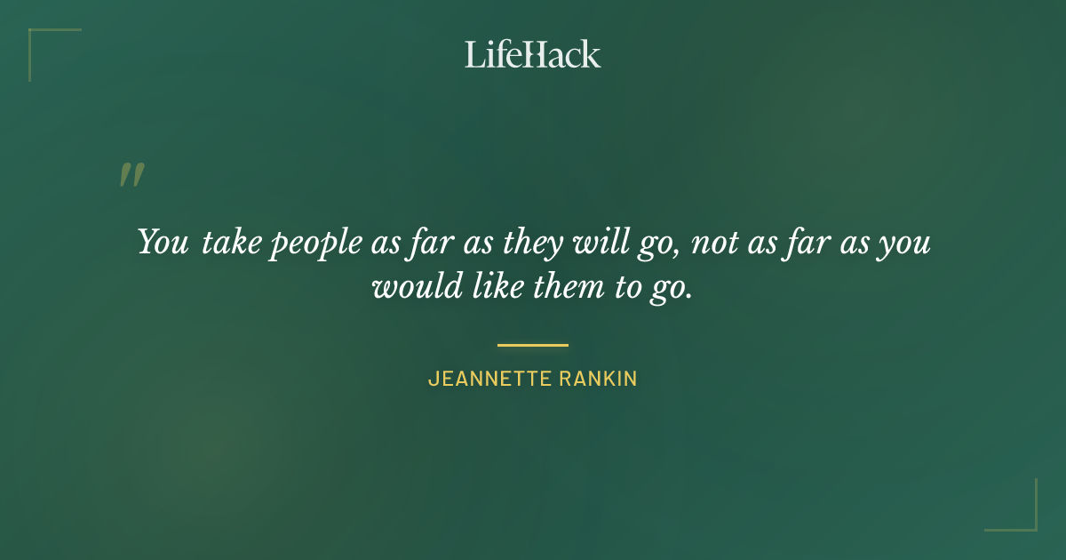 Quote by Jeannette Rankin