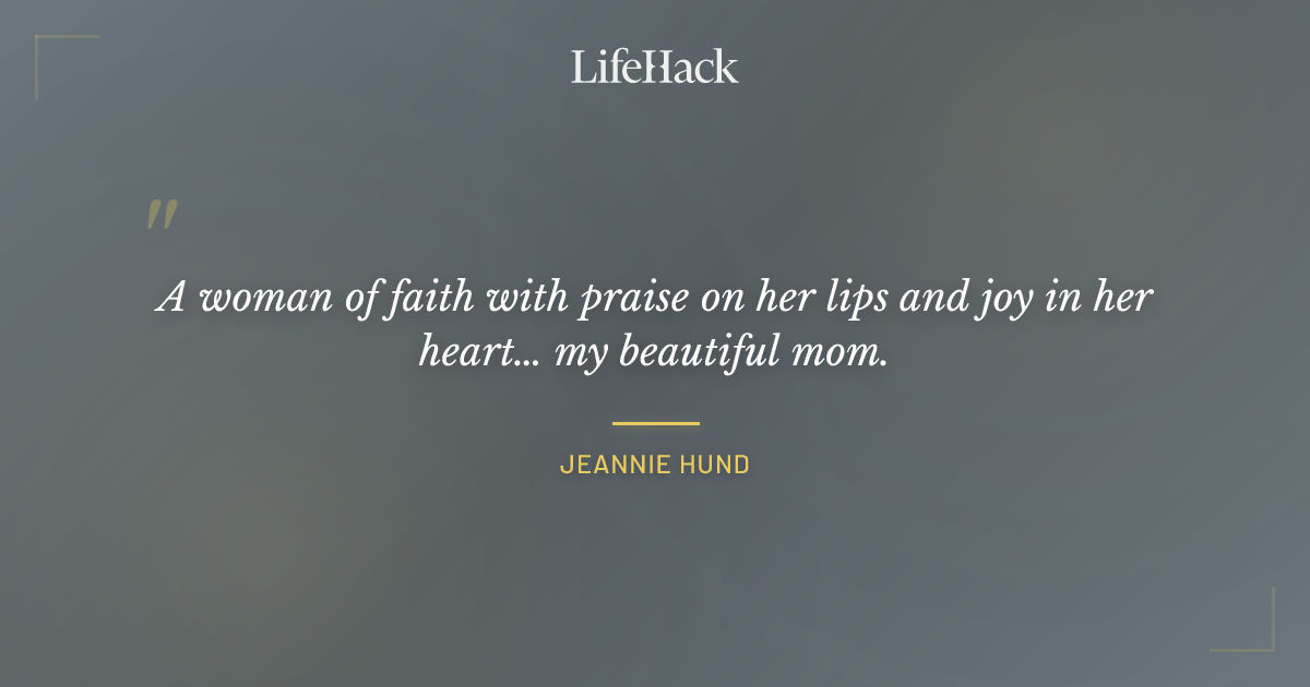 Quote by Jeannie Hund