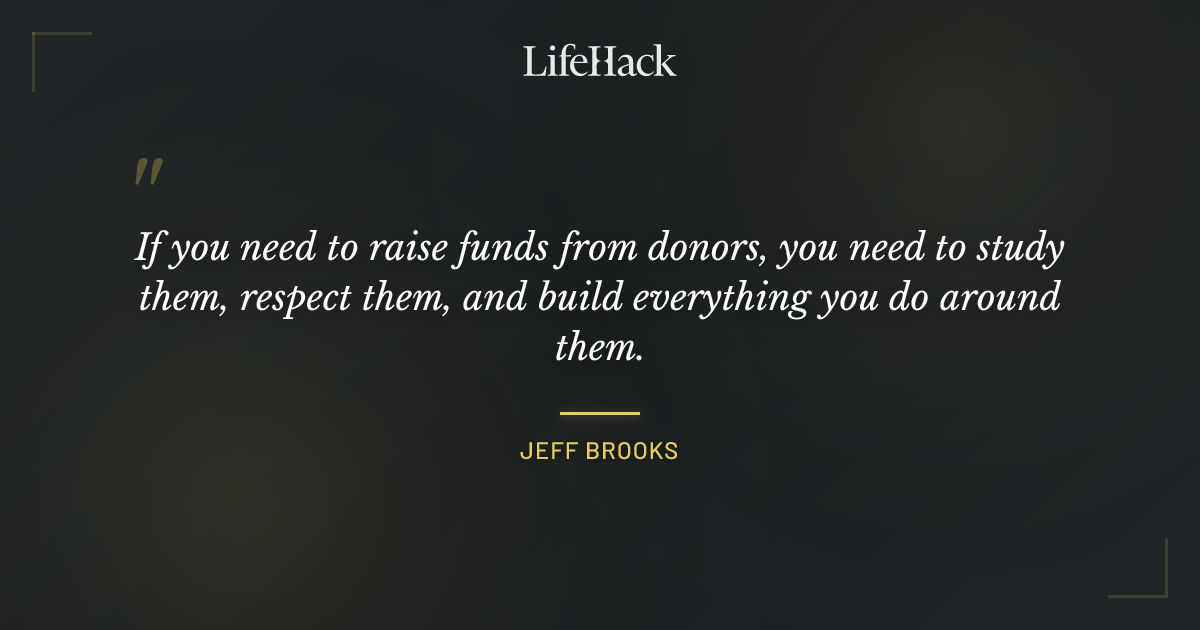 Quote by Jeff Brooks