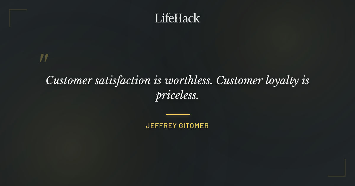 Quote by Jeffrey Gitomer
