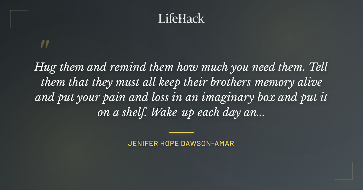 Quote by Jenifer Hope Dawson-Amar