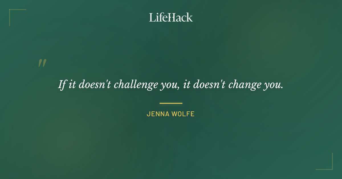 Quote by Jenna Wolfe