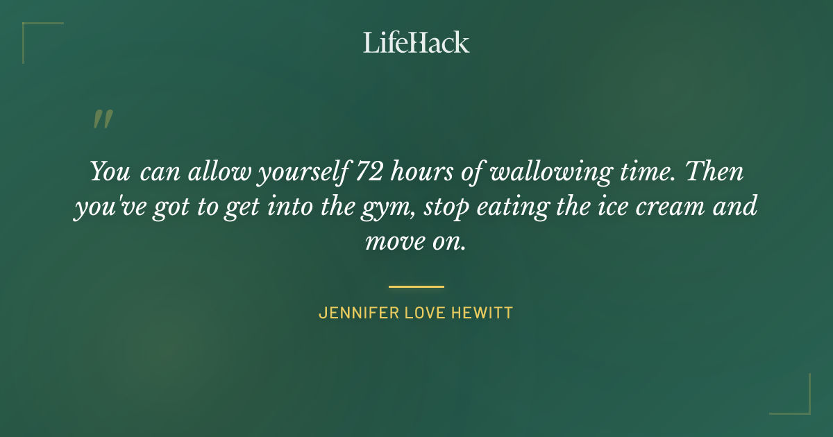 Quote by Jennifer Love Hewitt