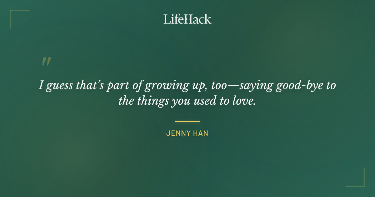 Quote by Jenny Han