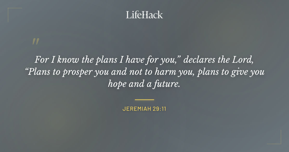 Quote by Jeremiah 29:11