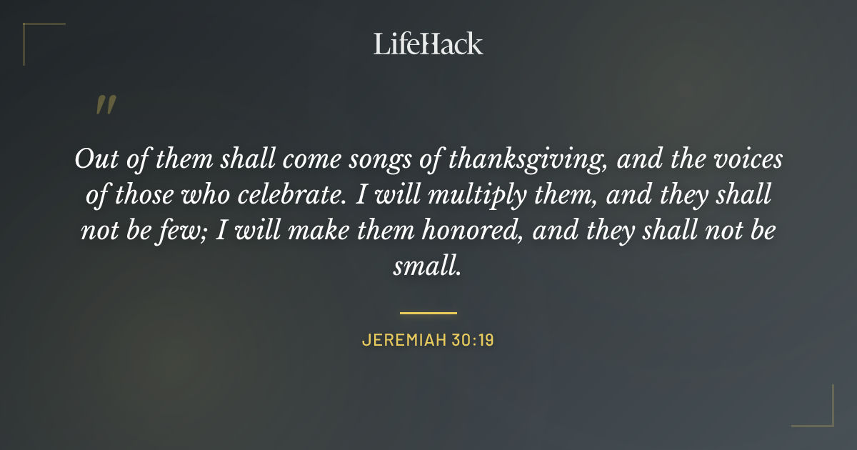 Quote by Jeremiah 30:19