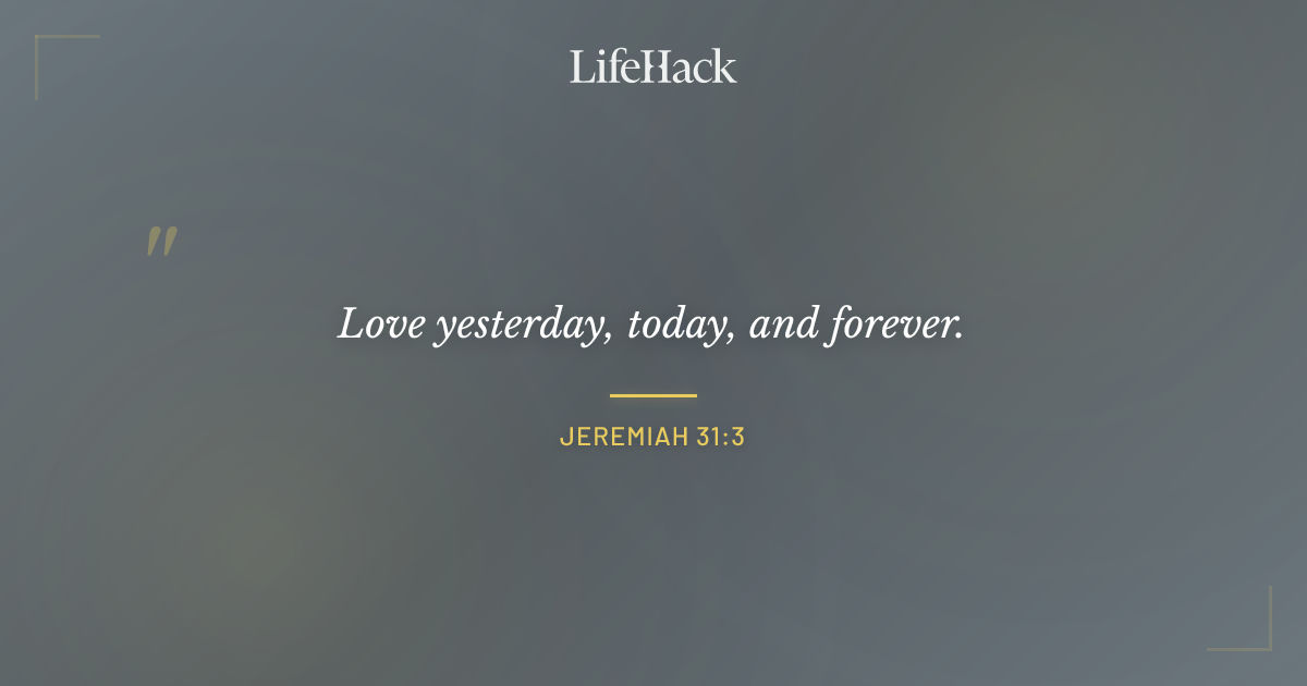 Quote by Jeremiah 31:3