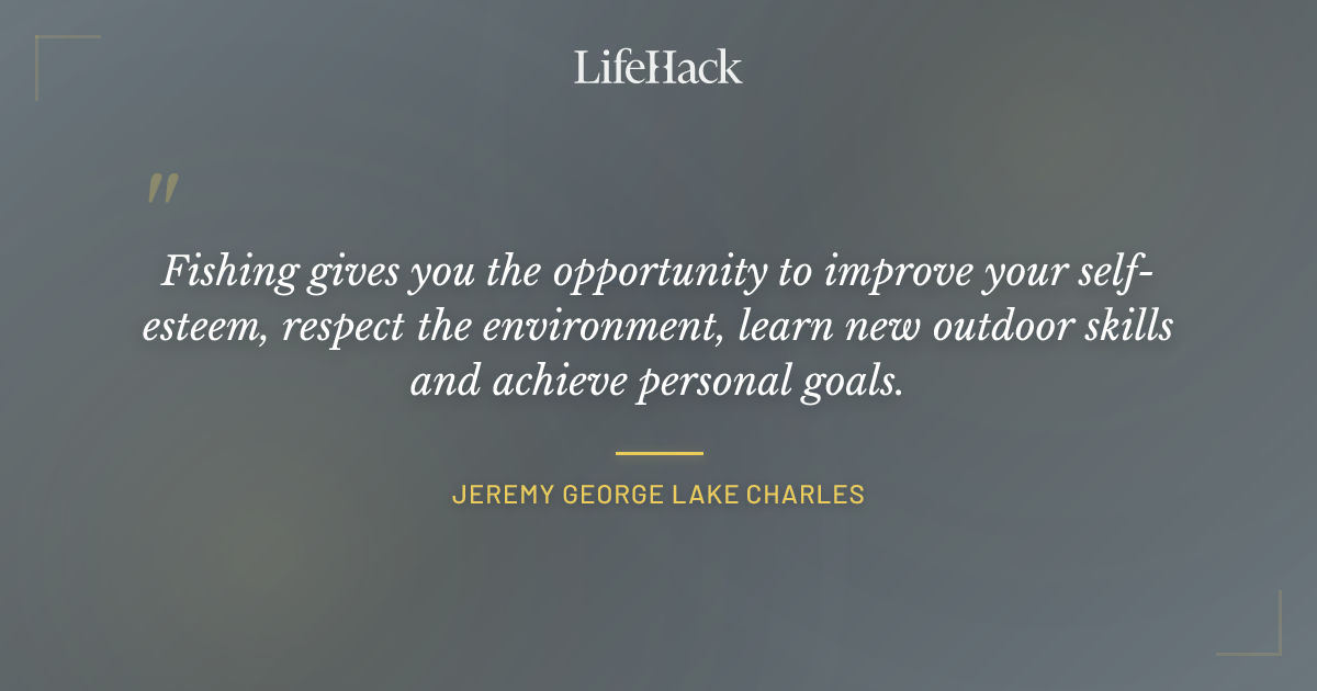 Quote by Jeremy George Lake Charles