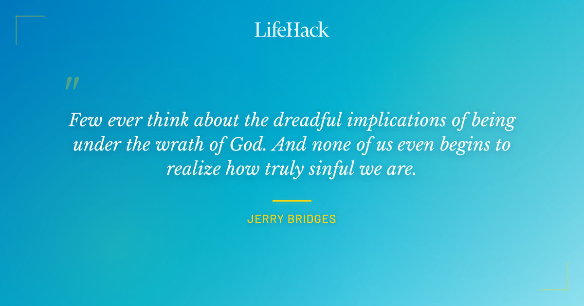 Quote by Jerry Bridges