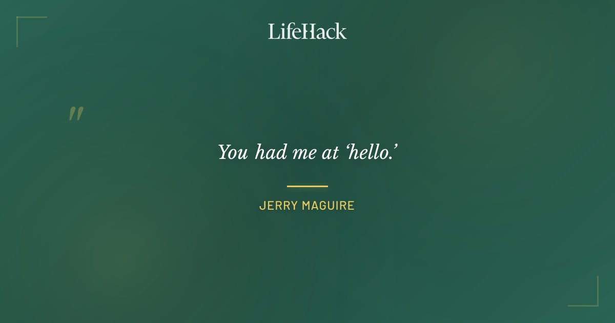 Quote by Jerry Maguire