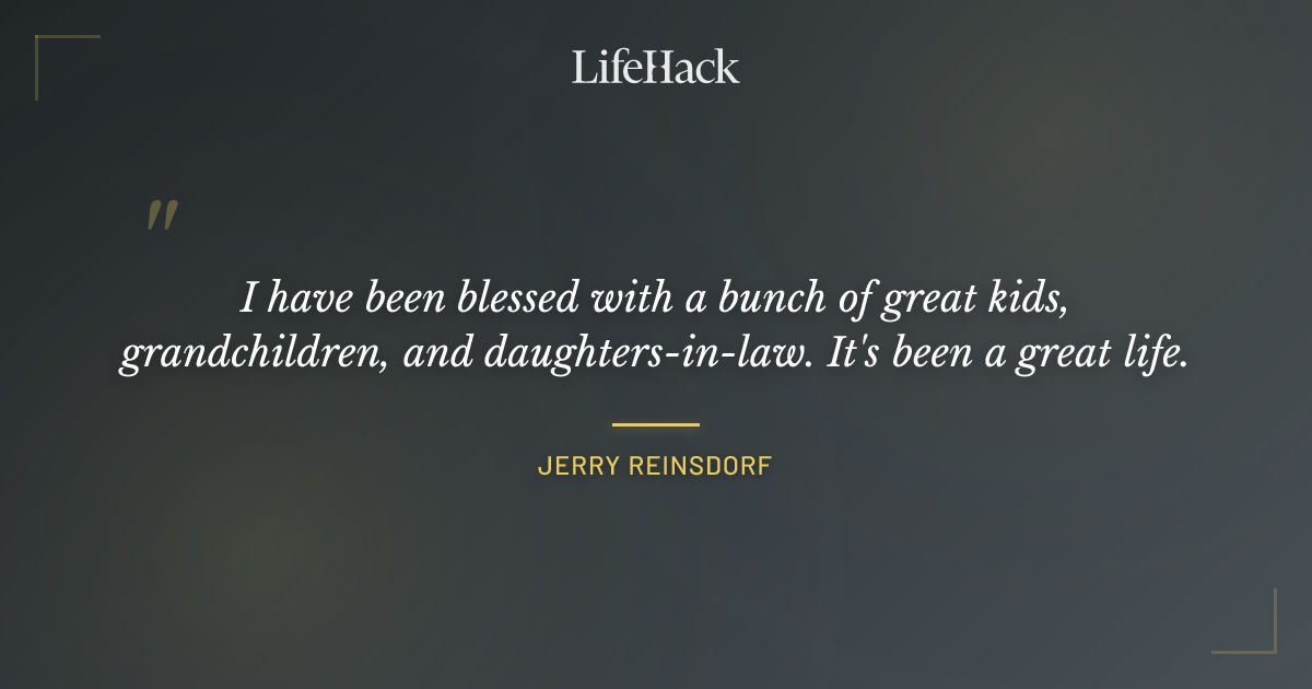 Quote by Jerry Reinsdorf