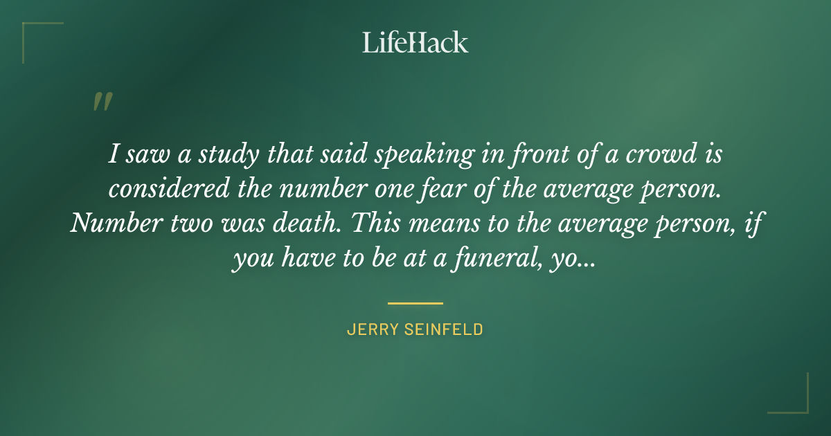 Quote by Jerry Seinfeld