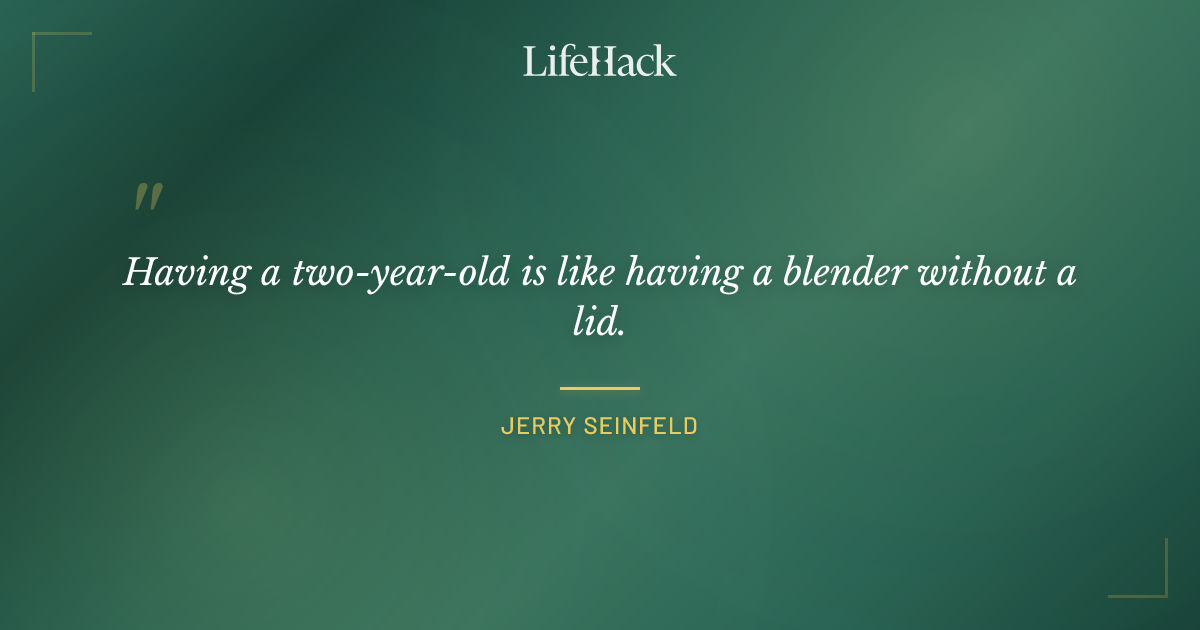 Quote by Jerry Seinfeld