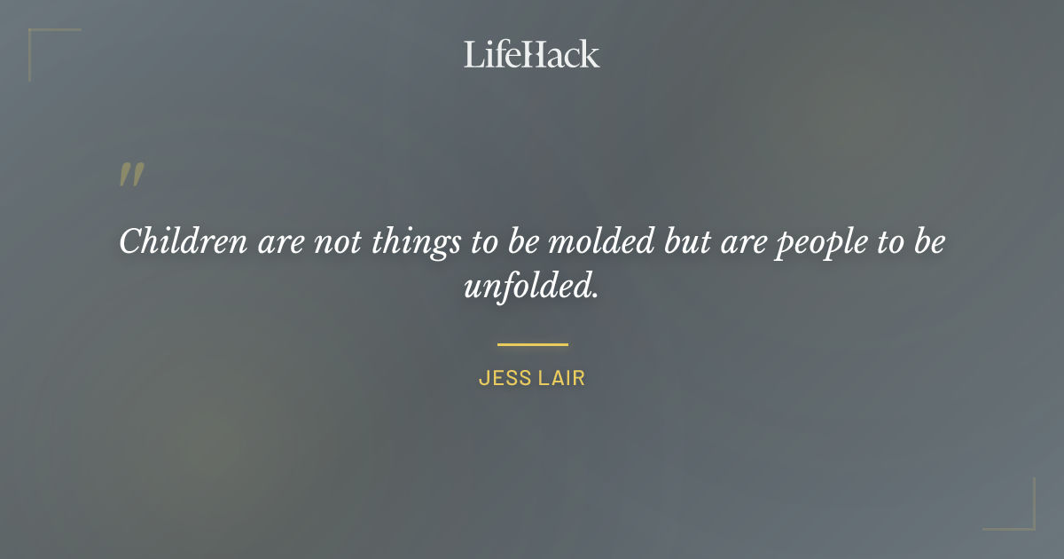 Quote by Jess Lair