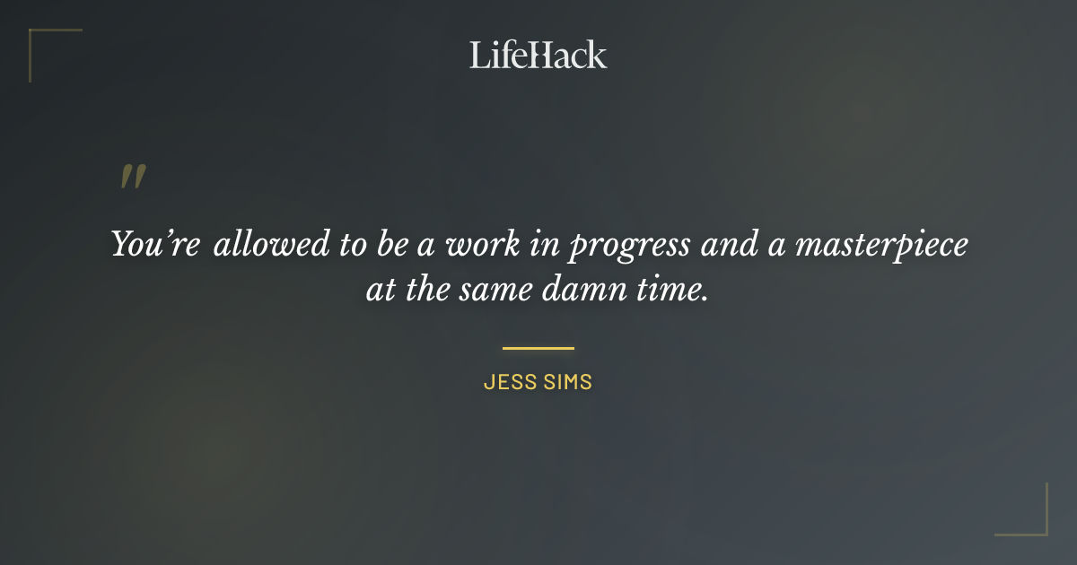 Quote by Jess Sims