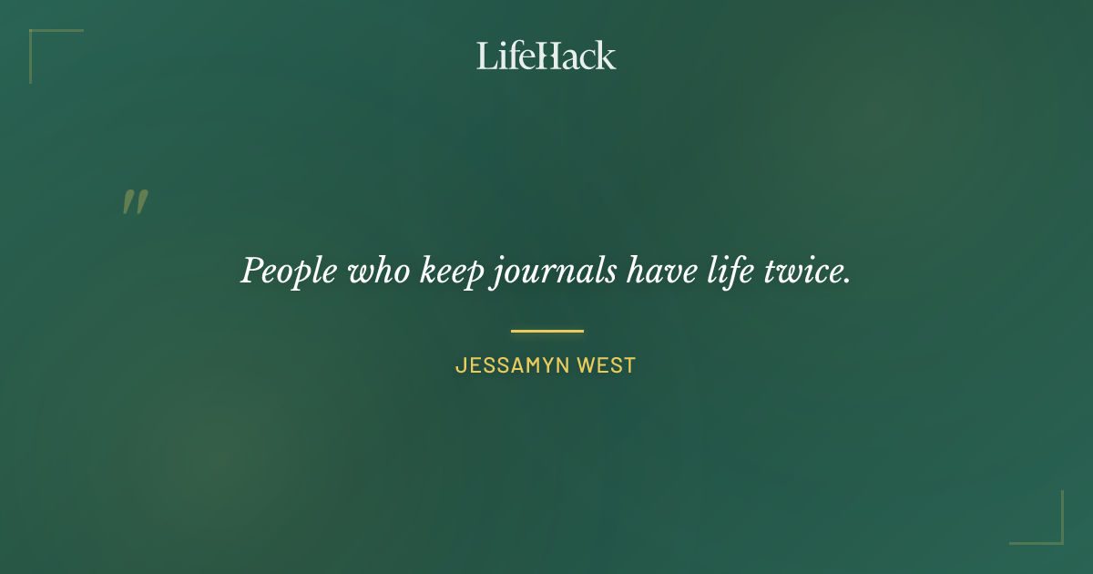 Quote by Jessamyn West