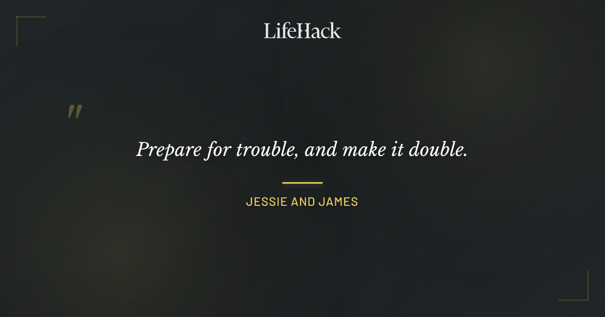 Quote by Jessie and James