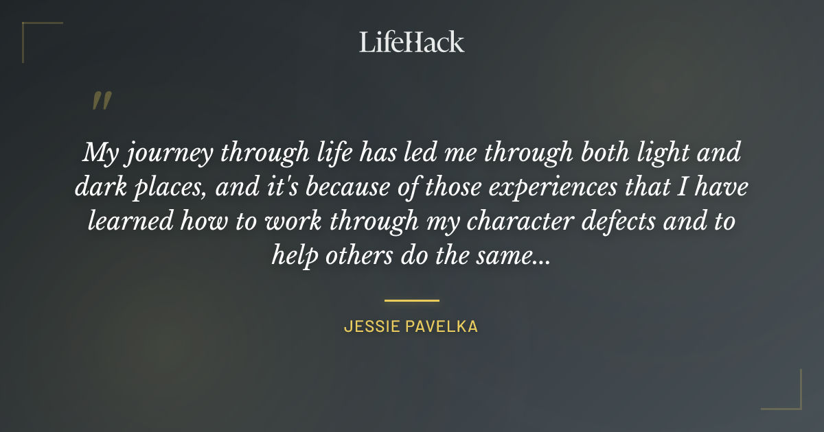 Quote by Jessie Pavelka