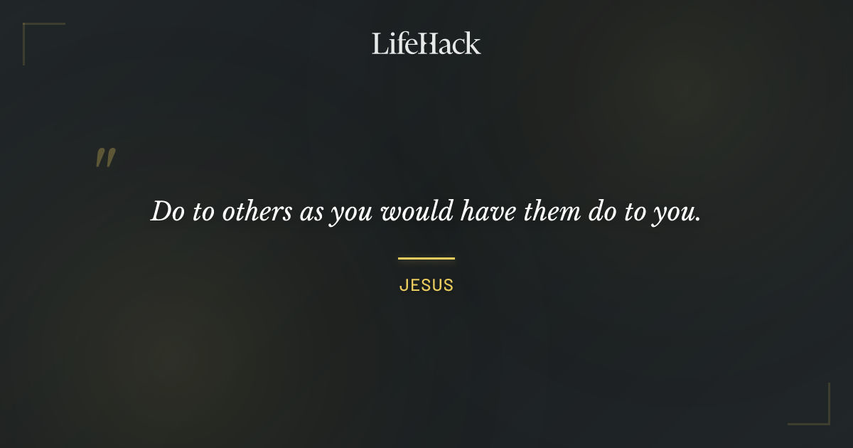 Quote by Jesus