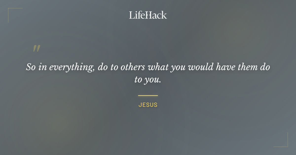 Quote by Jesus