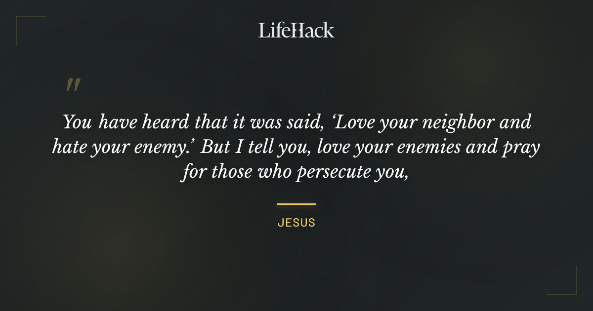 Quote by Jesus