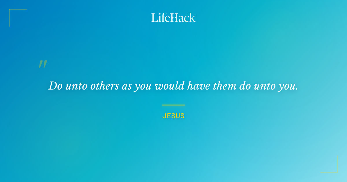 Quote by Jesus