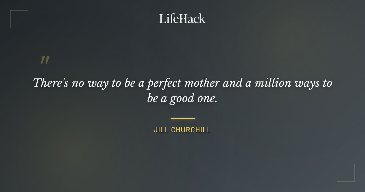 Quote by Jill Churchill