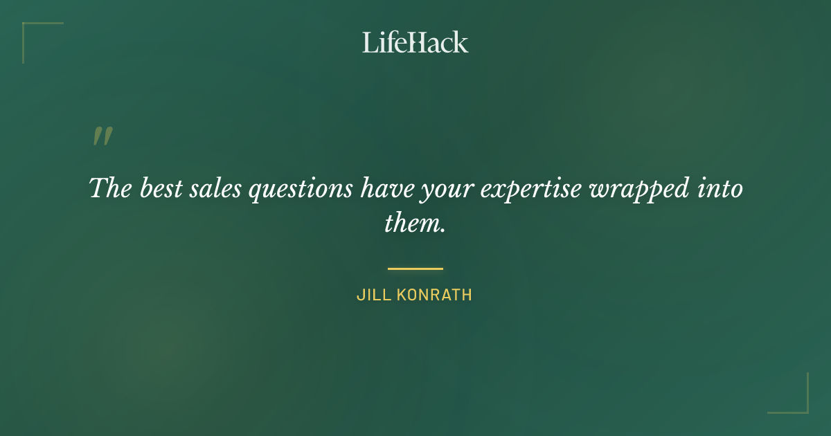 Quote by Jill Konrath