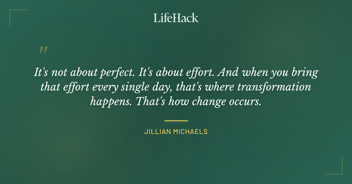 Quote by Jillian Michaels