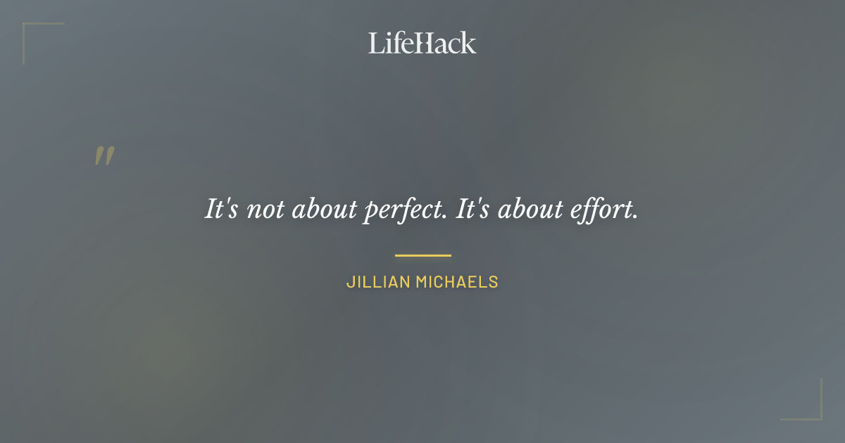 Quote by Jillian Michaels