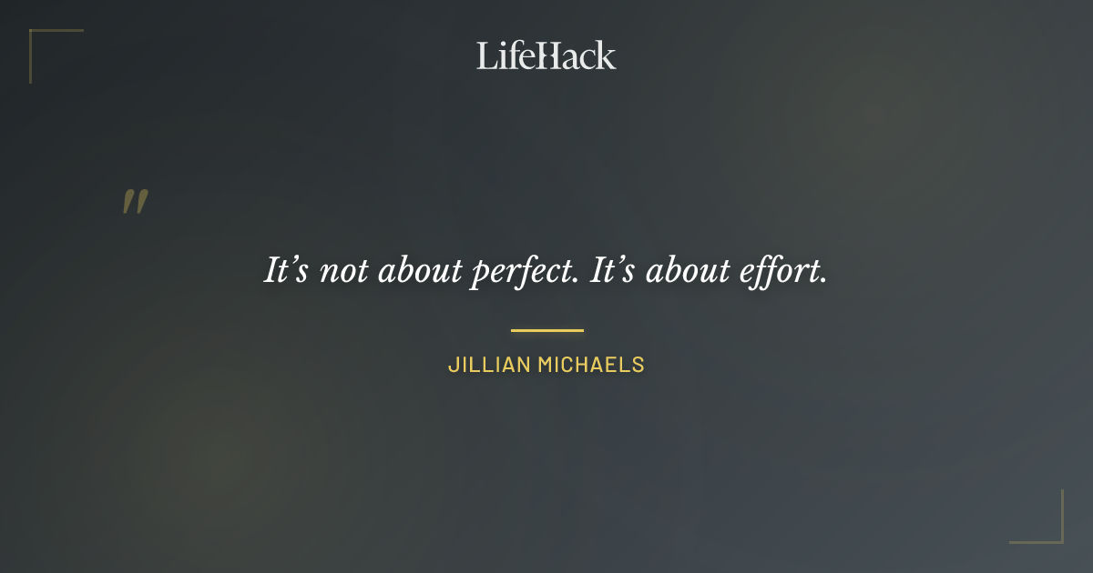 Quote by Jillian Michaels