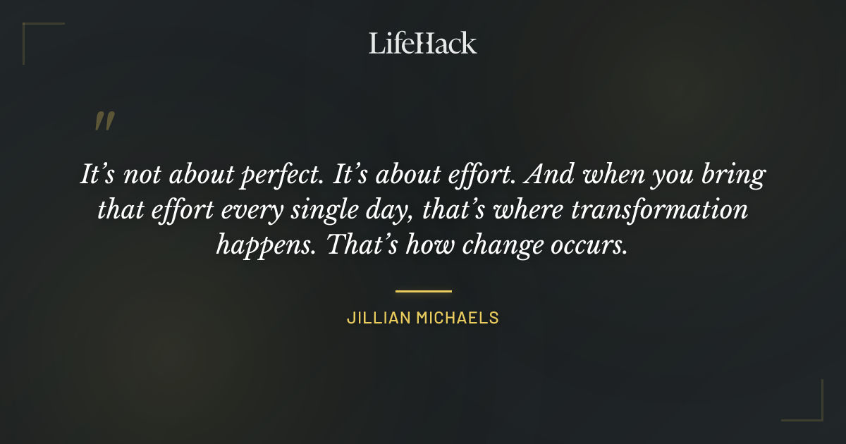 Quote by Jillian Michaels