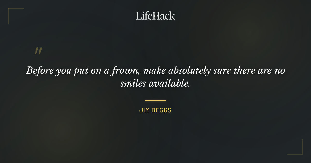 Quote by Jim Beggs
