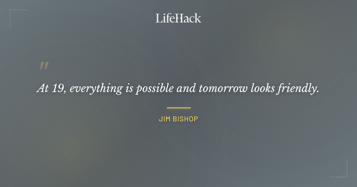 Quote by Jim Bishop
