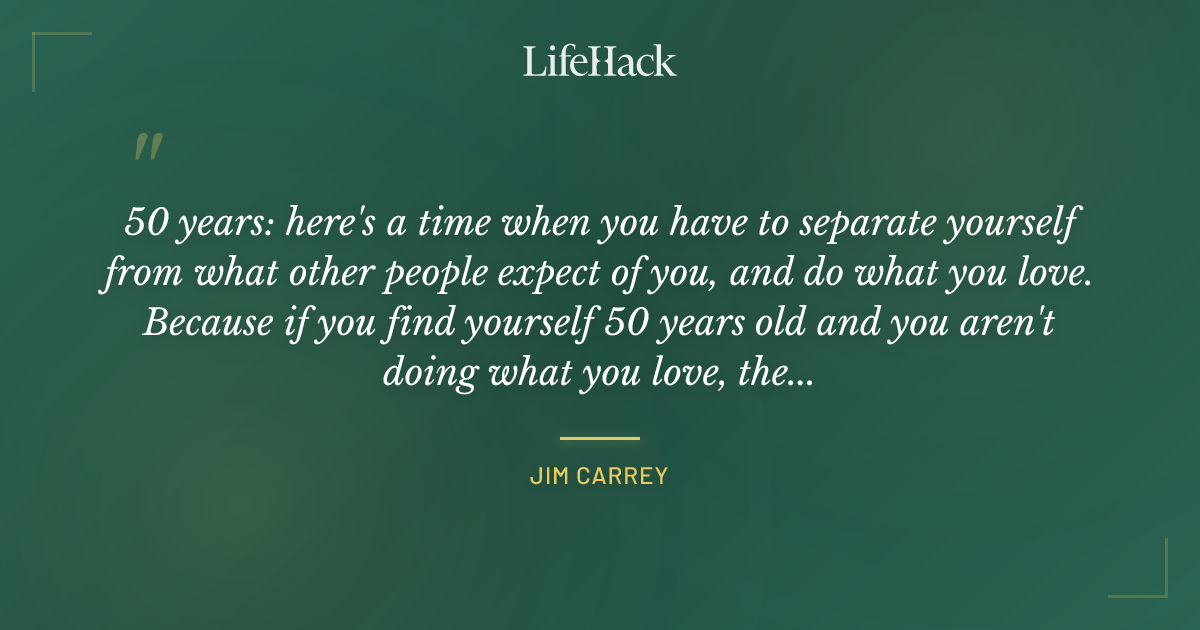 Quote by Jim Carrey