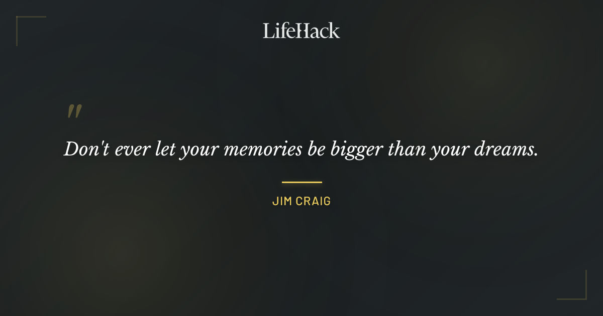 Quote by Jim Craig