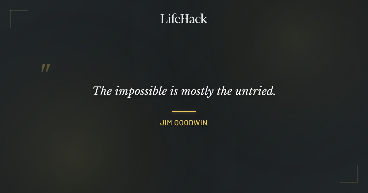 Quote by Jim Goodwin